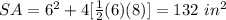 SA=6^{2}+4[\frac{1}{2}(6)(8)]=132\ in^{2}