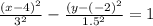 \frac{(x - 4)^2 }{ 3^2} - \frac{(y - (-2)^2}{  1.5^2} = 1