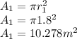 A_1 = \pi r_1^2\\A_1 = \pi 1.8^2\\A_1 = 10.278m^2