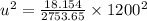 u^2=\frac{18.154}{2753.65}\times 1200^2