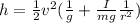 h= \frac{1}{2}v^2 ( \frac{1}{g} +\frac{I}{mg}\frac{1}{r^2} )