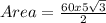 Area = \frac{60 x 5\sqrt{3} }{2}