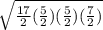 \sqrt{\frac{17}{2}(\frac{5}{2})(\frac{5}{2})(\frac{7}{2})}