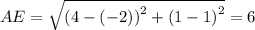 AE=\sqrt{\left(4-\left(-2\right)\right)^2+\left(1-1\right)^2}=6