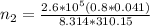 n_2 = \frac{2.6*10^5(0.8*0.041)}{8.314*310.15}