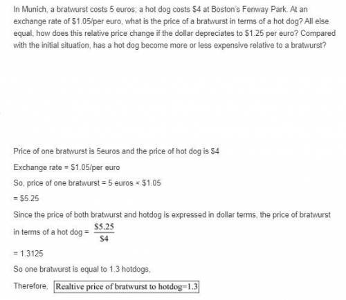 In munich, a bratwurst costs 5 euros;  a hot dog cots $4 at boston’s fenway park. at an exchange rat