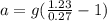 a=g(\frac{1.23}{0.27}-1)