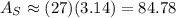 A_S\approx(27)(3.14)=84.78
