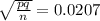 \sqrt{\frac{pq}{n} } =0.0207