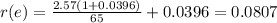 r(e)=\frac{2.57(1+0.0396)}{65} +0.0396=0.0807