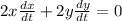 2x \frac{dx}{dt} +2y \frac{dy}{dt} =0