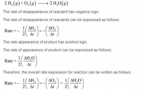 Write the reaction rate expressions for the following reactions?  2h2+