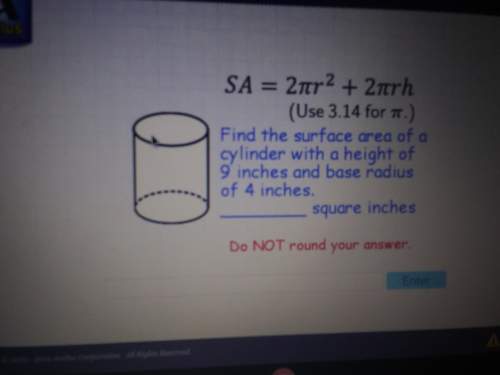 Find the surface area of a cylinder with the height of 9 inches and base radius of 4