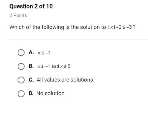 20 pts awarded and brainliest chosenwhich of the following is the solution to ?
