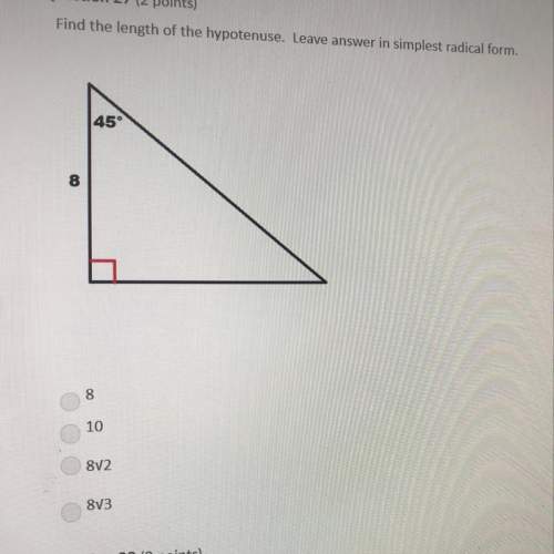 Question 27 find the length of the hypotenuse. leave answer in simplest radical form.