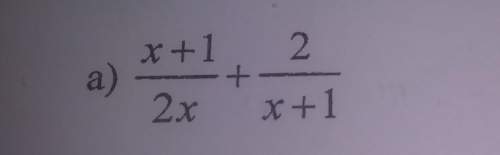 Add and/or subtract the following, simplify completely*show steps on how you found the solution *