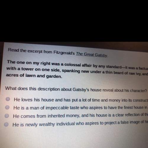 What does this description about gatsbys house reveal about his character