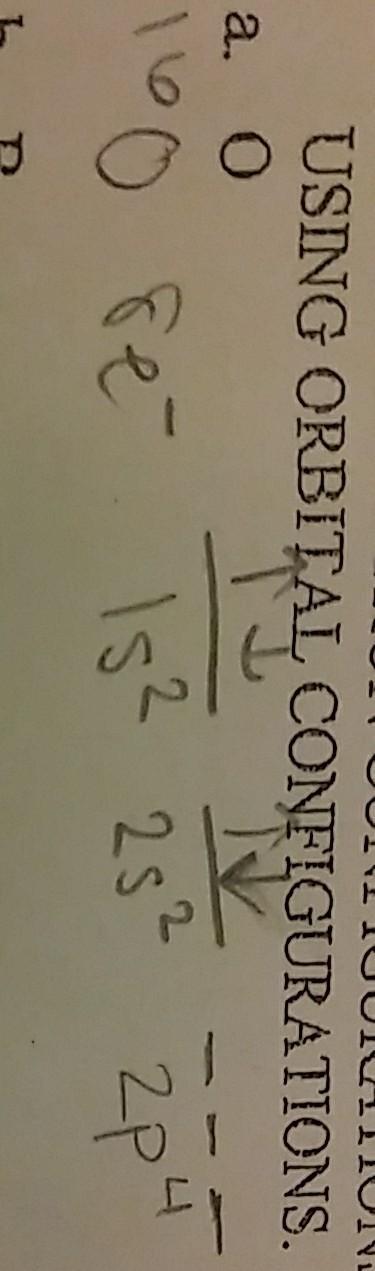 What is the electron configuration for o using orbital configuration