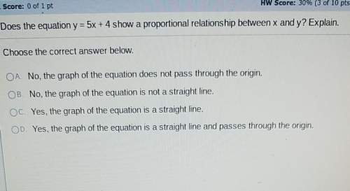 Does the equation y= 5x+4 show a proportional relationship between x and y