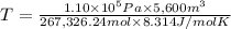 T=\frac{1.10\times 10^5 Pa\times 5,600 m^3}{267,326.24 mol\times 8.314 J/mol K}