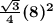 \boldsymbol{\frac{\sqrt{3}}{4}(8)^2}