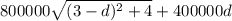 800000\sqrt{(3 - d)^2 + 4} + 400000d