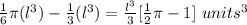 \frac{1}{6}\pi (l^{3})-\frac{1}{3}(l^{3})=\frac{l^{3}}{3}[\frac{1}{2}\pi-1]\ units^{3}