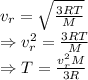 v_r=\sqrt{\frac{3RT}{M}}\\\Rightarrow v_r^2=\frac{3RT}{M}\\\Rightarrow T=\frac{v_r^2M}{3R}