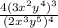 \frac{4(3x^{2}y^{4})^{3}}{(2x^{3}y^{5})^{4}}