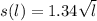 s(l) = 1.34 \sqrt{l}