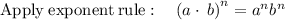 \mathrm{Apply\:exponent\:rule}:\quad \left(a\cdot \:b\right)^n=a^nb^n