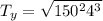 T_{y} =\sqrt{150^{2}4^{3}}