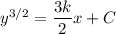 y^{3/2}=\dfrac{3k}2x+C