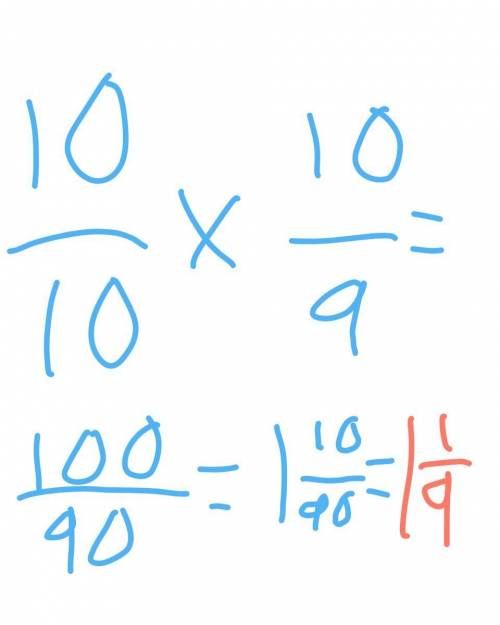 10/10÷9/10 how to solve for a forth grade student