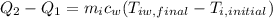Q_{2}-Q_{1}=m_{i}c_{w}(T_{iw,final}-T_{i,initial})