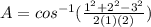 A = cos^{-1}(\frac{1^2+2^2-3^2}{2(1)(2)})