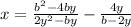 x = \frac{b^{2} - 4by}{2y^{2} - by} - \frac{4y}{b - 2y}