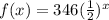 f(x) = 346(\frac{1}{2})^{x}