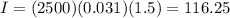 I=(2500)(0.031)(1.5)=116.25