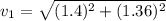 v_{1}=\sqrt{(1.4)^2+(1.36)^2}