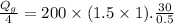 \frac{Q_g}{4}=200\times (1.5\times 1).\frac{30}{0.5}