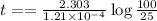 t==\frac{2.303}{1.21\times 10^{-4}}\log\frac{100}{25}