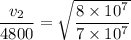 \dfrac{v_2}{4800} =\sqrt{\dfrac{8\times 10^7}{7 \times 10^7}}
