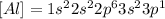 [Al]=1s^22s^22p^63s^23p^1