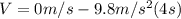 V=0m/s-9.8 m/s^{2}(4 s)