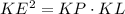 KE^2=KP\cdot KL