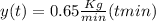 y(t)=0.65\frac{Kg}{min}(tmin)