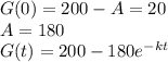 G(0) = 200-A =20\\A = 180\\G(t) = 200-180e^{-kt}