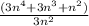 \frac{( 3n^{4} + 3n^{3} +n^{2} )}{ 3n^{2} }
