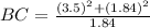 B C=\frac{(3.5)^{2}+(1.84)^{2}}{1.84}